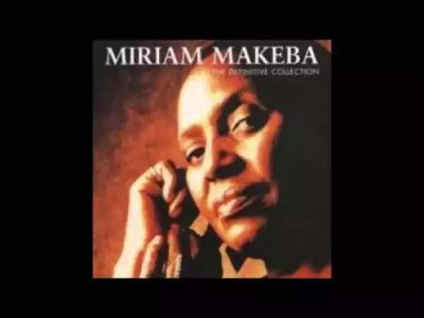 Zenzile Miriam Makeba - TU SON